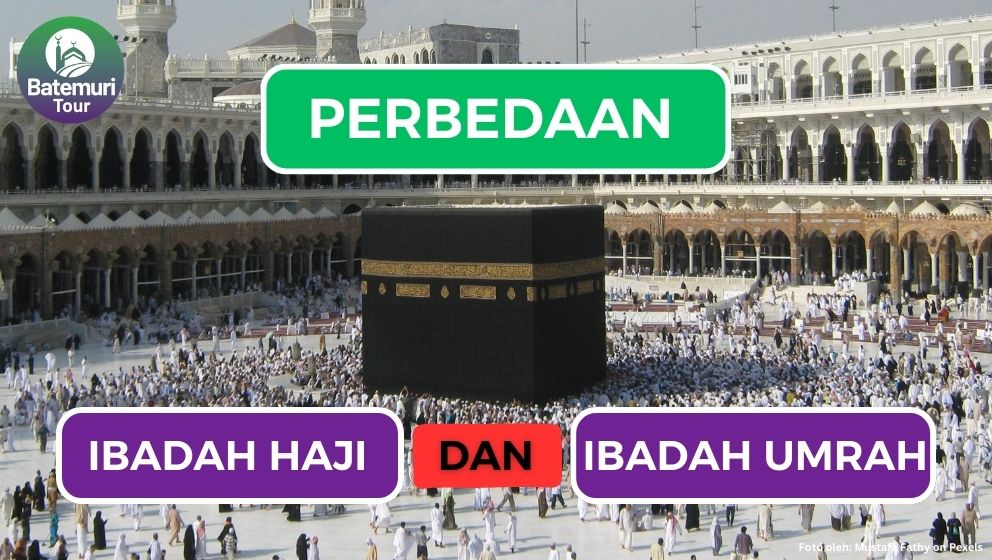 Haji dan Umrah Berbeda? Ini Dia 4 Perbedaan Haji dan Umrah